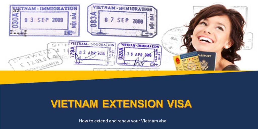 How to extend and renew your Vietnam visa