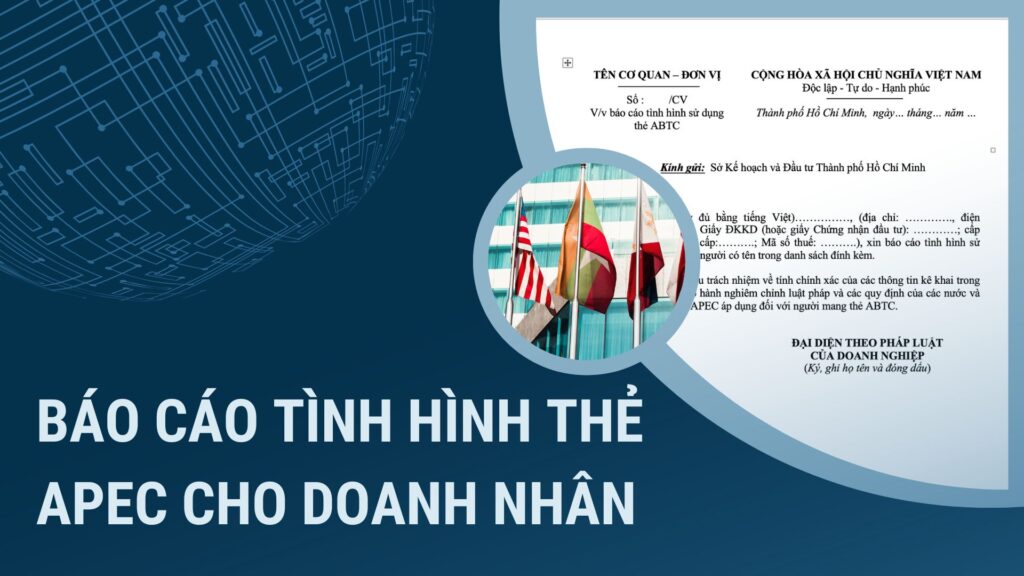 BÁO CÁO TÌNH HÌNH THẺ APEC CHO DOANH NHÂN